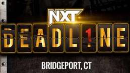 Большое событие произошло в WWE на NXT Deadline; Неожиданное появление состоялось на PLE