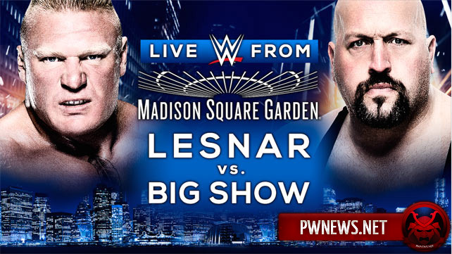 Результаты WWE Live From MSG: Lesnar vs Big Show