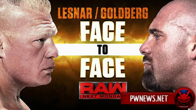 Брок Леснар и Голдберг будут на следующем RAW; На следующем RAW будут дебаты генеральных менеджеров