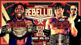 Impact Wrestling изменили дату проведения Rebellion 2021; Большое условие добавлено в матч двух мировых чемпионов и другие подробности PPV