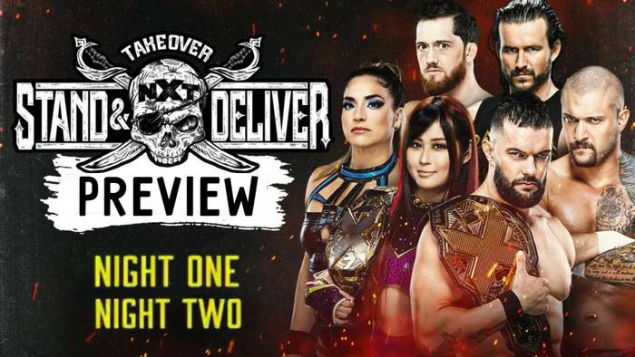 Превью к двум дням NXT TakeOver: Stand & Deliver