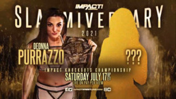 Чемпионка нокаутов Impact Wrestling проведёт защиту титула в матче против загадочной оппонентки и другие новые анонсы на Slammiversary 2021