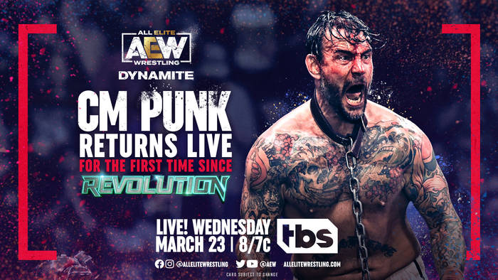 На Dynamite впервые с Revolution своё возвращение совершит СМ Панк; Три новых матча добавлены в заявку шоу