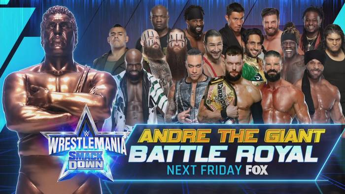 Баттл-роял имени Андре Гиганта и титульный матч назначены на последний SmackDown перед WrestleMania 38; Матч чемпионов добавлен в заявку Raw