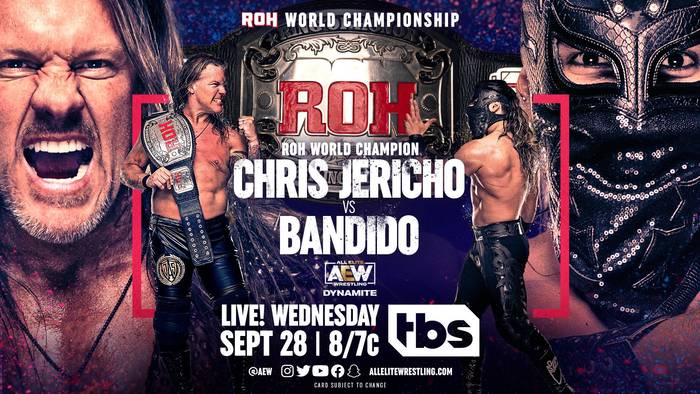 Крис Джерико проведёт первую защиту мирового титула ROH на Dynamite; Бандидо совершит ин-ринг дебют в AEW