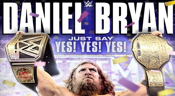 Daniel Bryan: Just Say YES! YES! YES! (английская версия)