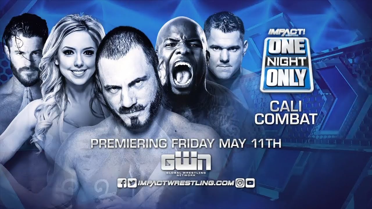 Impact Wrestling ONE NIGHT ONLY: Cali Combat 2018 (английская версия)