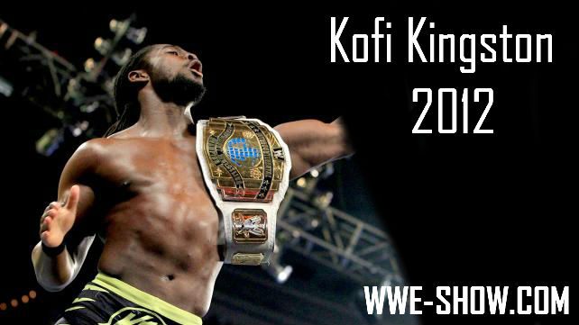 Kofi Kingston - Итоги 2012 года